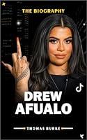 Algopix Similar Product 2 - Drew Afualo The Biography of Drew