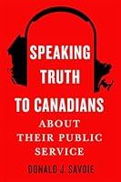 Algopix Similar Product 11 - Speaking Truth to Canadians about Their