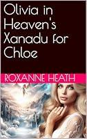 Algopix Similar Product 6 - Olivia in Heaven's Xanadu