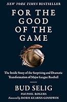 Algopix Similar Product 20 - For the Good of the Game The Inside