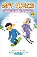 Algopix Similar Product 16 - Snow Beard's Revenge (Spy Force)