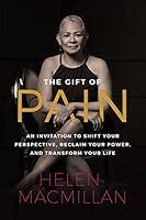 Algopix Similar Product 19 - The Gift of Pain An Invitation to