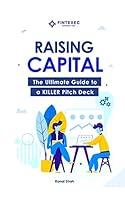 Algopix Similar Product 4 - Raising Capital The Ultimate Guide to