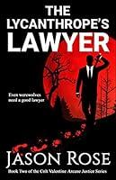 Algopix Similar Product 16 - The Lycanthropes Lawyer An Urban