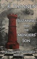 Algopix Similar Product 9 - Suzanne and the Menders Son A Tales