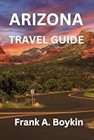 Algopix Similar Product 12 - ARIZONA TRAVEL GUIDE Unlock the