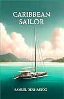 Algopix Similar Product 6 - Caribbean Sailor