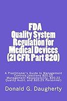 Algopix Similar Product 13 - FDA Quality System Regulation for