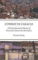 Algopix Similar Product 19 - Cowboy in Caracas A North Americans