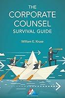 Algopix Similar Product 15 - The Corporate Counsel Survival Guide