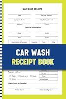 Algopix Similar Product 10 - Car Wash Receipt Book This Form is