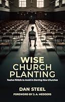 Algopix Similar Product 1 - Wise Church Planting Twelve Pitfalls