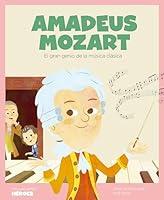 Algopix Similar Product 9 - Amadeus Mozart El gran genio de la