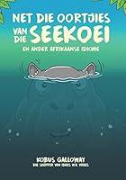Algopix Similar Product 15 - Net die oortjies van die seekoei en