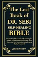 Algopix Similar Product 6 - The Lost Book of Dr Sebi SelfHealing