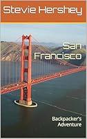 Algopix Similar Product 14 - San Francisco: Backpacker's Adventure