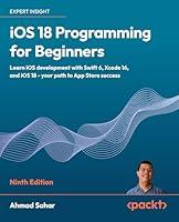 Algopix Similar Product 12 - iOS 18 Programming for Beginners Learn