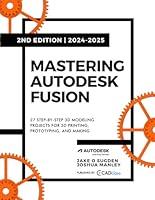 Algopix Similar Product 2 - Mastering Autodesk Fusion Edt2