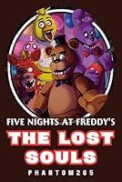 Algopix Similar Product 6 - Five Nights at Fréddy's: The Lost Souls