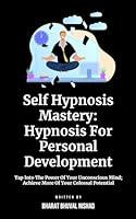 Algopix Similar Product 10 - Self Hypnosis Mastery Hypnosis For