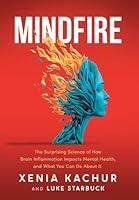 Algopix Similar Product 12 - Mindfire The Surprising Science of How