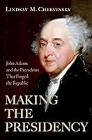 Algopix Similar Product 14 - Making the Presidency John Adams and