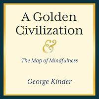 Algopix Similar Product 4 - A Golden Civilization and the Map of