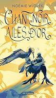 Algopix Similar Product 7 - Chant noir, ailes d’or (French Edition)