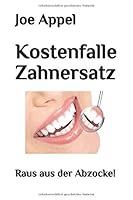 Algopix Similar Product 2 - Kostenfalle Zahnersatz Raus aus der