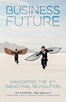 Algopix Similar Product 15 - Business Future Navigating the 4th