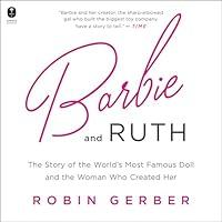 Algopix Similar Product 20 - Barbie and Ruth The Story of the