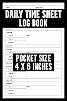 Algopix Similar Product 2 - Daily Time Sheet Log Book Pocket Size