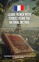 Algopix Similar Product 6 - Learn French With Stories Using the