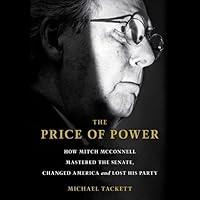 Algopix Similar Product 18 - The Price of Power How Mitch McConnell