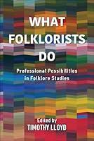 Algopix Similar Product 16 - What Folklorists Do Professional