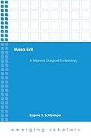 Algopix Similar Product 16 - Missa Est A Missional Liturgical