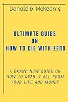 Algopix Similar Product 20 - AN ULTIMATE GUIDE ON HOW TO DIE WITH