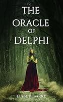 Algopix Similar Product 1 - The Oracle of Delphi That Which is