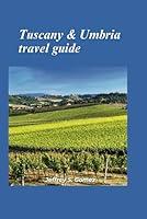 Algopix Similar Product 8 - Tuscany  Umbria travel guide 2024