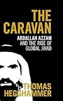 Algopix Similar Product 1 - The Caravan Abdallah Azzam and the