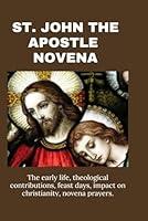 Algopix Similar Product 12 - St John The Apostle The early life