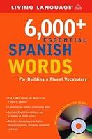 Algopix Similar Product 17 - 6000 Essential Spanish Words with