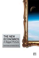 Algopix Similar Product 11 - The New Economics: A Bigger Picture