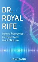 Algopix Similar Product 8 - Dr Royal Rife Healing Frequencies for