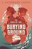 Algopix Similar Product 14 - The Loss of the Burying Ground