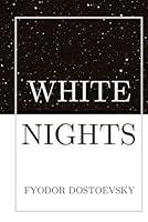 Algopix Similar Product 11 - White Nights by Fyodor Dostoevsky 