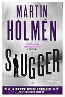Algopix Similar Product 9 - Slugger The Stockholm Trilogy Volume
