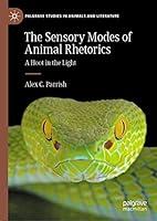 Algopix Similar Product 1 - The Sensory Modes of Animal Rhetorics