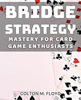 Algopix Similar Product 2 - Bridge Strategy Mastery for Card Game