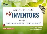 Algopix Similar Product 1 - Living Things as Inventors Book 1